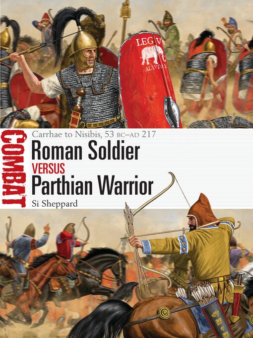 Cover image for Roman Soldier vs Parthian Warrior